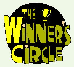 Winner Circle...